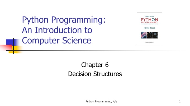 Introduction to Decision Structures in Python Programming