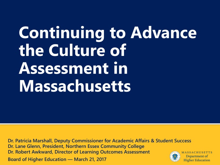 Advancing Assessment Culture in Massachusetts