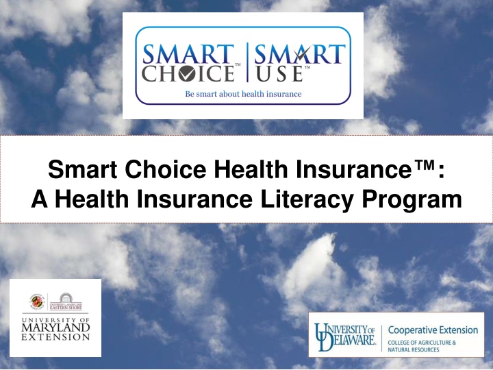 Health Insurance Literacy & Smart Choice Program