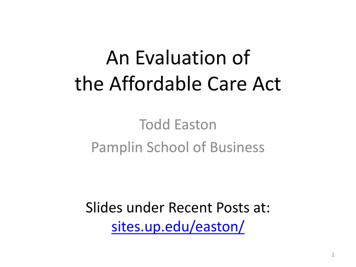 Evaluation of Affordable Care Act: Access and Impact