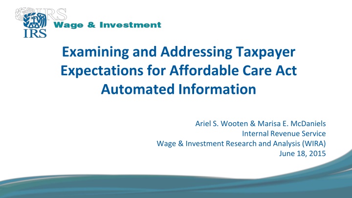 Taxpayer Expectations for Affordable Care Act Information