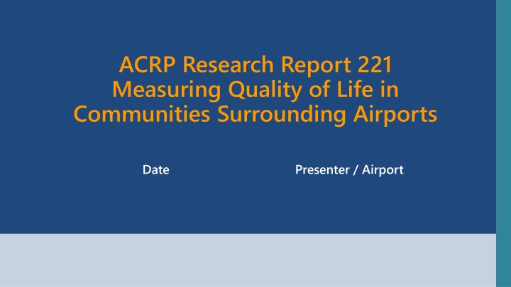Measuring Quality of Life in Airport Communities