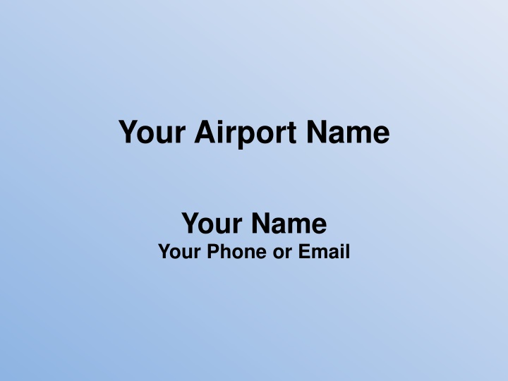 Your Airport Name