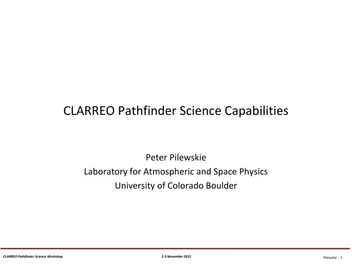CLARREO Pathfinder Science Capabilities Overview