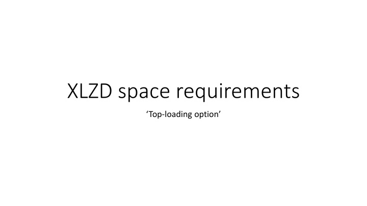 XLZD space requirements