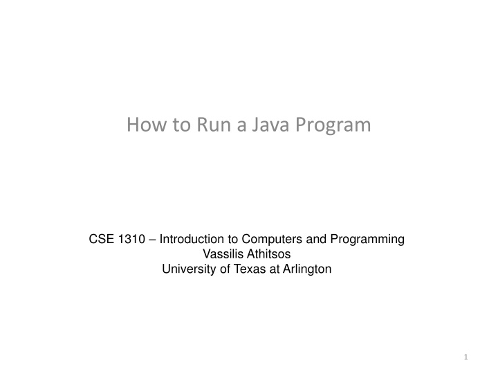 Running a Java Program - Initial Installation Steps and Netbeans Project Creation