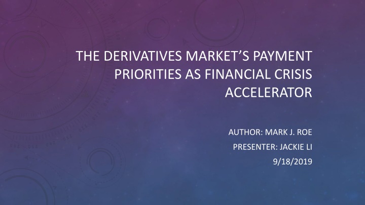The Derivatives Markets Payment Priorities