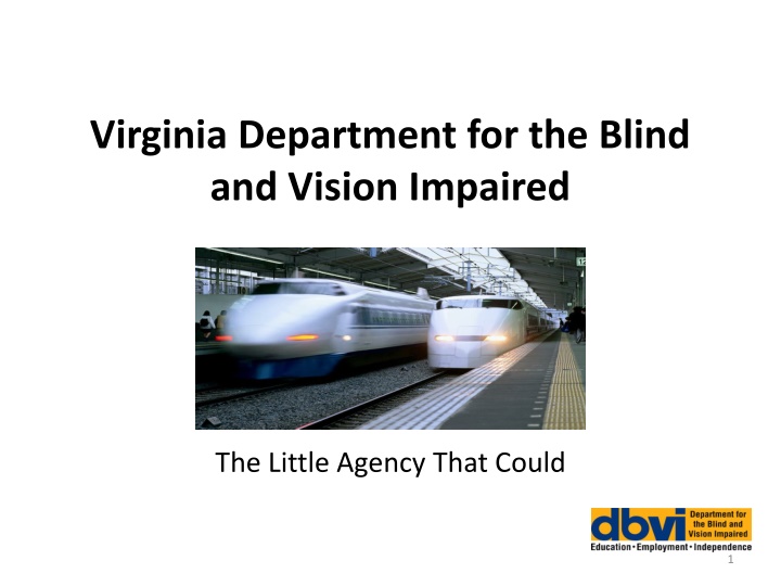 Virginia Department for the Blind  and Vision Impaired