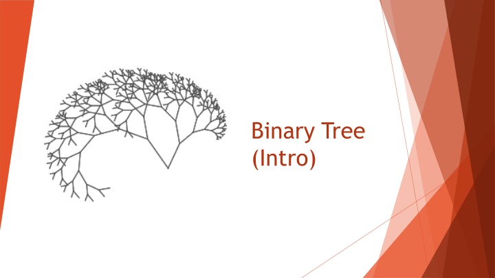 Binary Trees and Their Applications