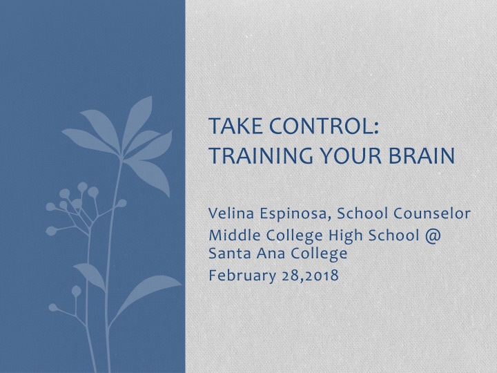 Take Control: Training Your Brain - Impact on Learning, Procrastination, Pomodoro Technique