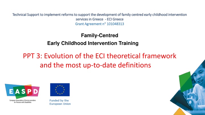 Evolution of Family-Centred ECI Framework