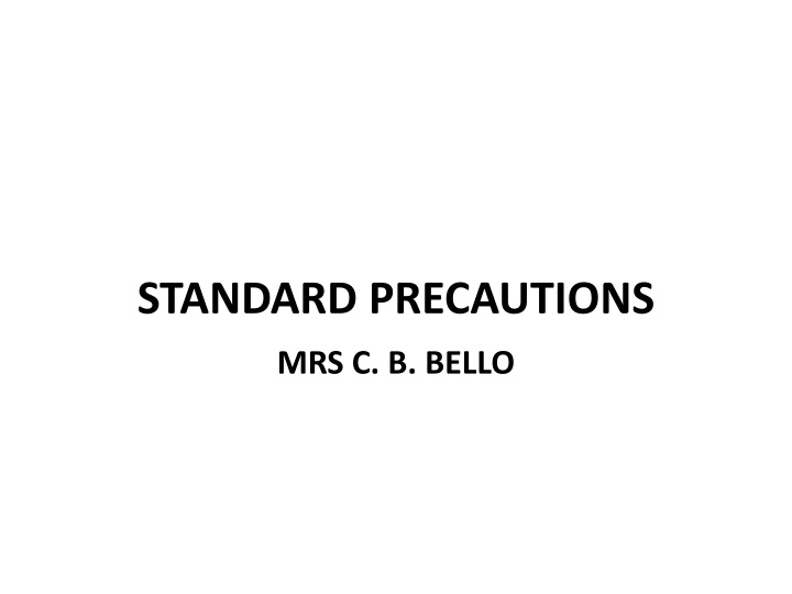 STANDARD PRECAUTIONS