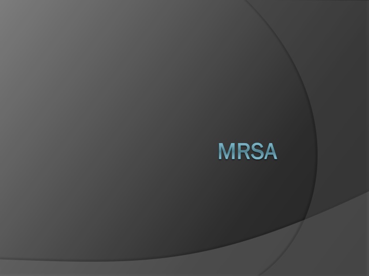 MRSA Infections: Causes and Impacts