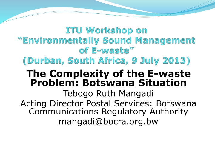 E-Waste Challenges in Botswana