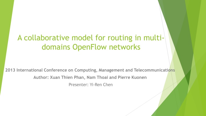 Collaborative Model for Routing in Multi-Domains OpenFlow Networks
