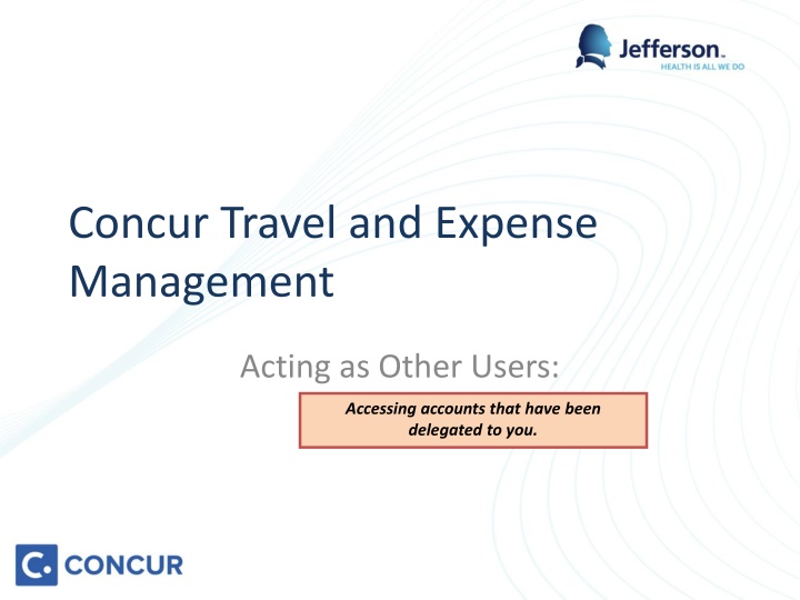 Accessing Accounts in Concur for Delegated Management