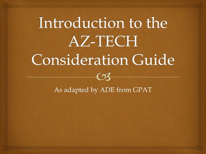 AZ-TECH Consideration Guide for College Standards