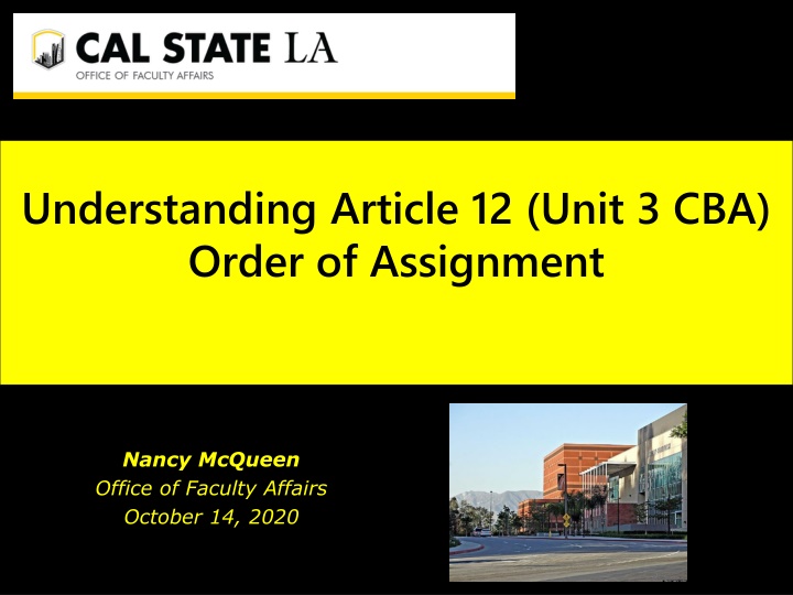 Article 12: Order of Faculty Assignment & Entitlements