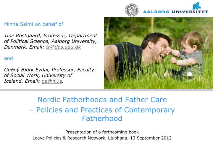 Nordic Fatherhoods: Policies and Practices
