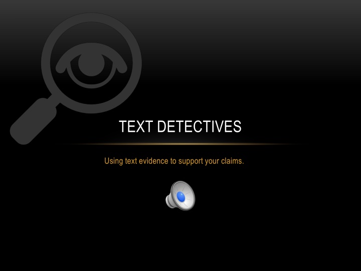 TEXT DETECTIVES