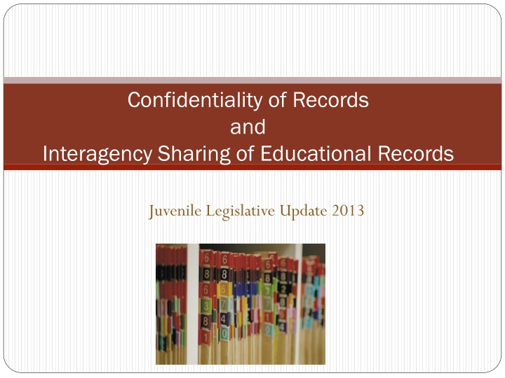 Confidentiality of Juvenile Records and Educational Sharing