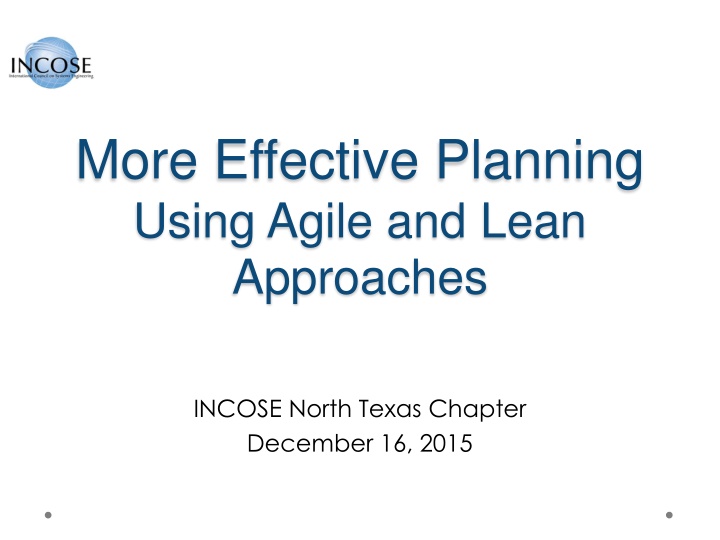 Effective Planning Using Agile and Lean Approaches
