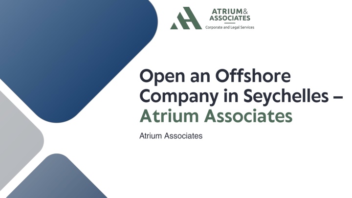 Open an Offshore Company in Seychelles – Atrium Associates