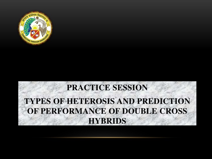 Heterosis and Double Cross Hybrids