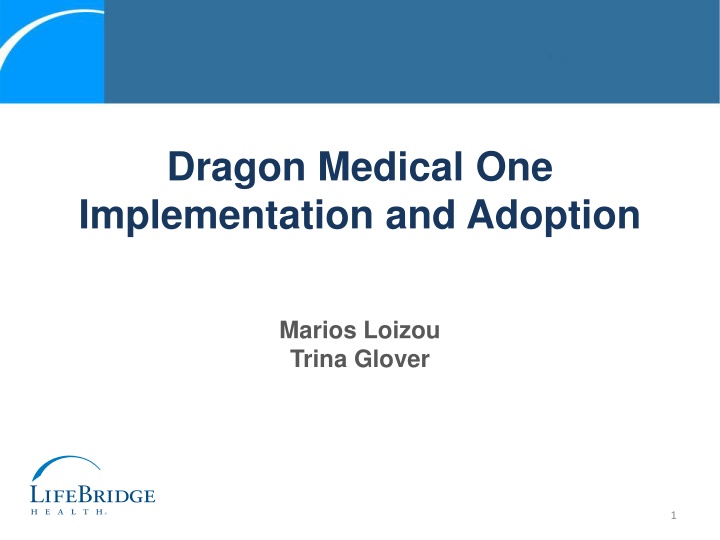 Dragon Medical One Implementation Overview