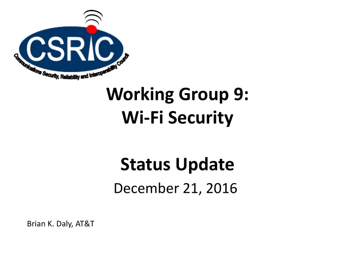 Wi-Fi Security Update - Working Group 9