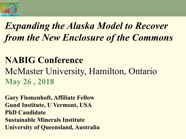 Expanding the Alaska Model for Recovering from New Commons Enclosure