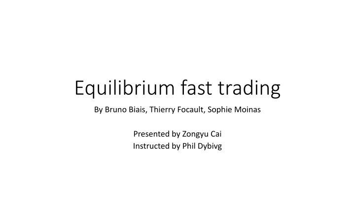 Equilibrium fast trading