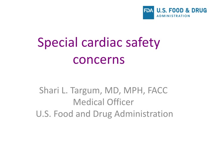 Cardiac Safety Concerns in Drug Development