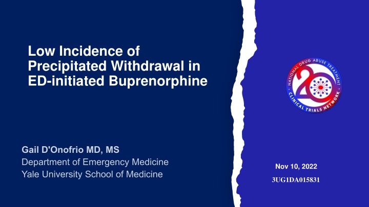 Low Incidence of Precipitated Withdrawal in ED-Initiated Buprenorphine Study