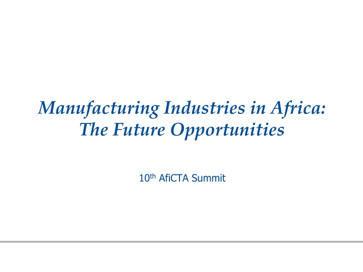 Future Opportunities in African Manufacturing Industries