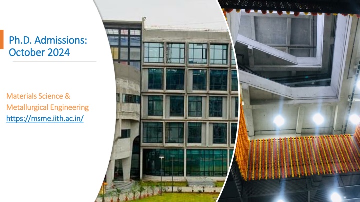 Ph.D. Admissions in Materials Science & Metallurgical Engineering October 2024