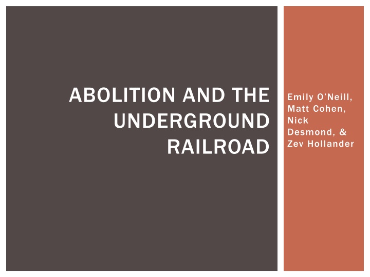 Abolition and the Underground Railroad
