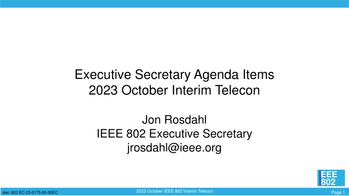 Executive Secretary Agenda Items  2023 October Interim Telecon