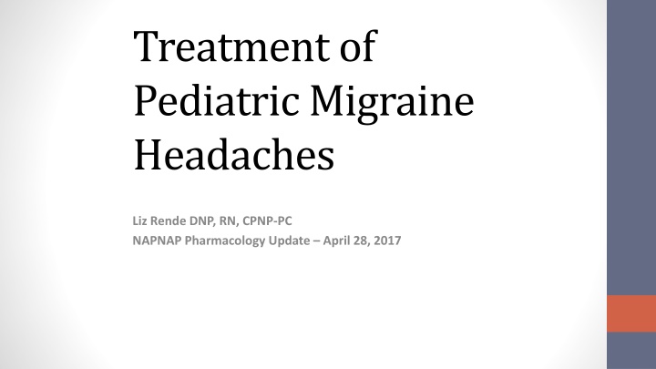 Pediatric Migraine Headaches: Treatment Update