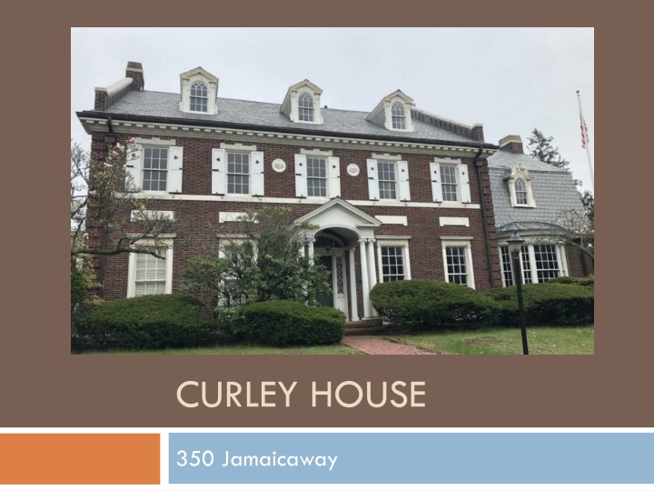 CURLEY HOUSE - Historic Landmark on Jamaicaway