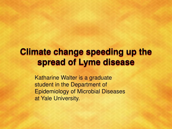 Climate Change Impact on Lyme Disease Spread