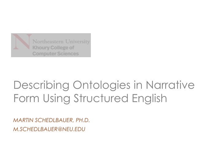 Describing Ontologies in Narrative  Form Using Structured English