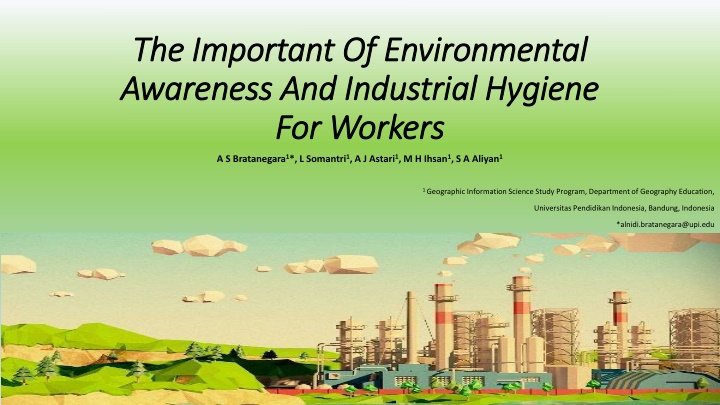 Environmental Awareness and Industrial Hygiene for Improved Worker Behavior