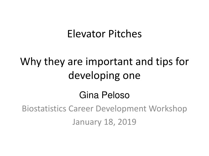 Elevator Pitches Why they are important and tips for  developing one