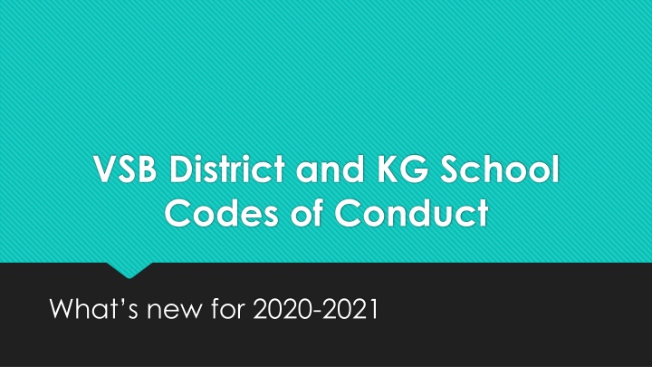 VSB District and KG School Codes of Conduct