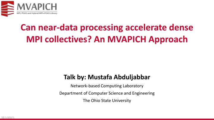 Can near-data processing accelerate dense  MPI collectives? An MVAPICH Approach