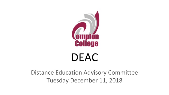 DEAC Distance Education Advisory Committee Meeting Updates