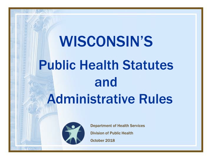 Wisconsin's Public Health Statutes