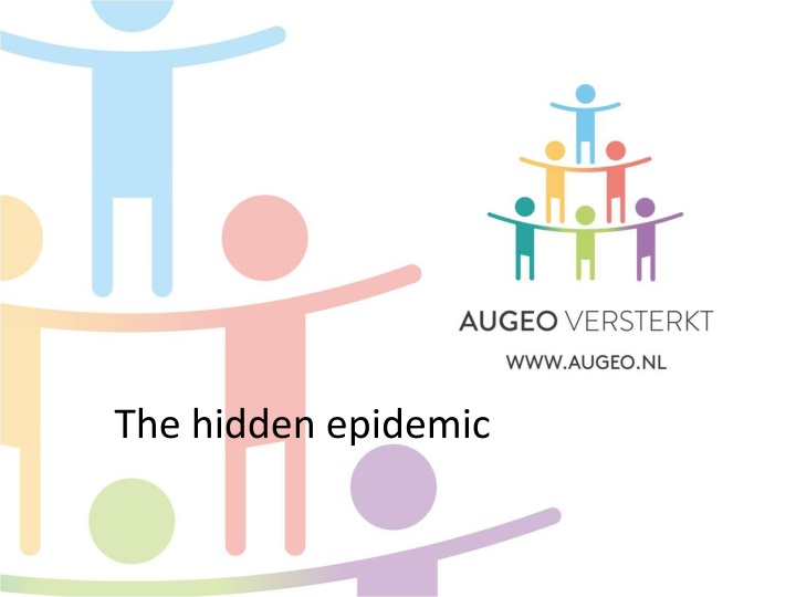 The hidden epidemic