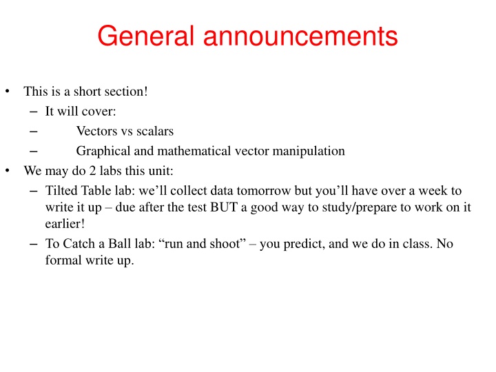 General announcements